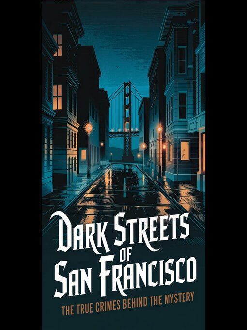 Title details for Dark Streets of San Francisco by Quincy Matthews - Available